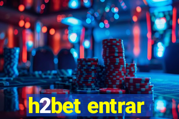 h2bet entrar